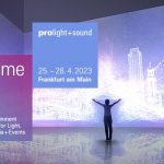Emotion meets Home: Prolight + Sound 2023